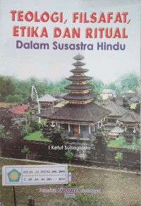 Image of Teologi, Filsafat, Etika dan Ritual dalam Susastra Hindu